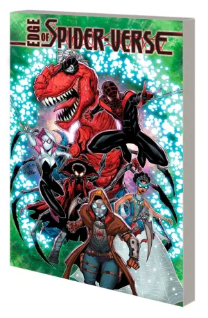 Edge Of Spider-Verse: Bleeding Edge TP