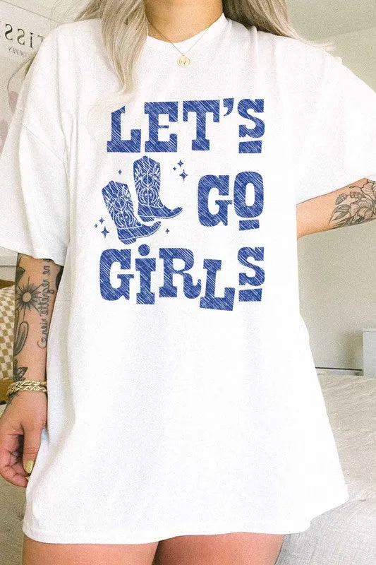 LETS GO GIRLS WESTERN BOOTS OVERSIZED GRAPHIC TEE