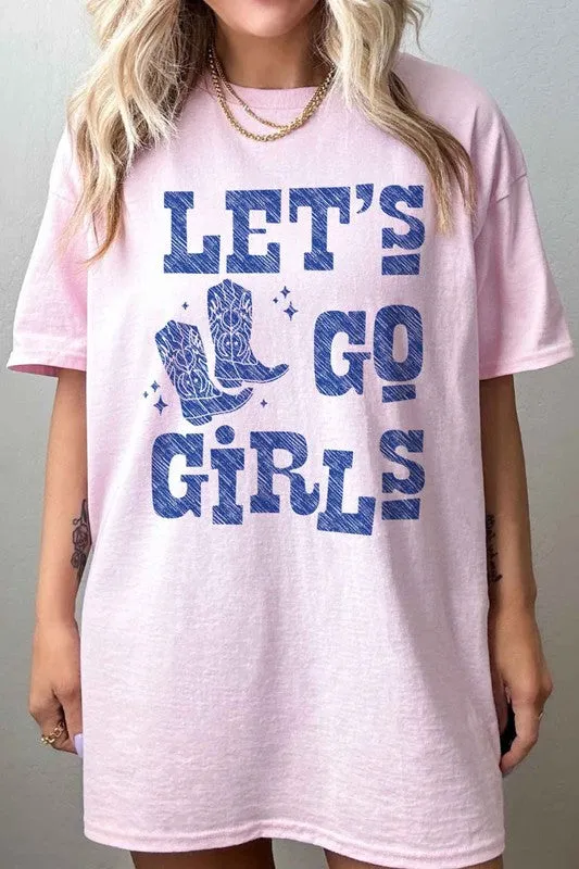 LETS GO GIRLS WESTERN BOOTS OVERSIZED GRAPHIC TEE